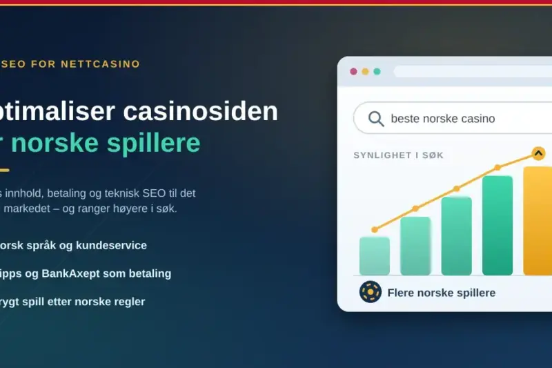 Hvordan optimalisere casinosiden din for norske spillere