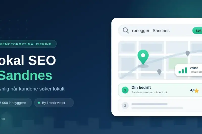 Søkemotoroptimalisering i Sandnes: lokal SEO for en by i vekst