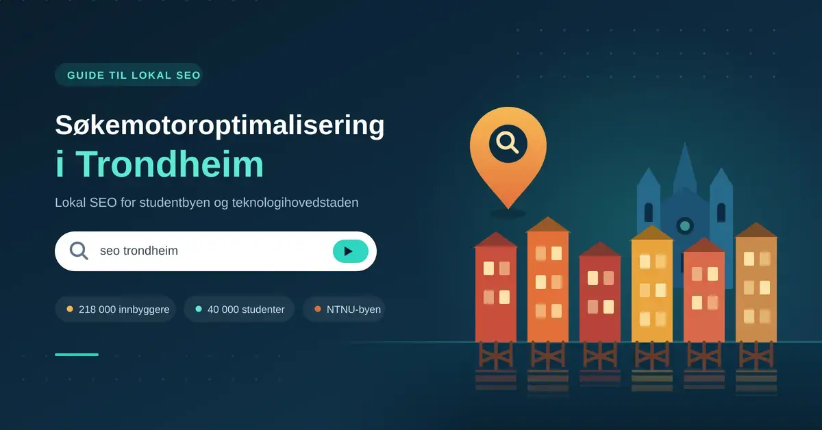 Illustrasjon av Trondheim med fargerike bryggehus ved Nidelva og Nidarosdomen i silhuett, ved siden av en søkefelt-grafikk og teksten «Søkemotoroptimalisering i Trondheim».